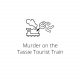 Murder on the Tassie Tourist Train