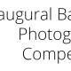 Inaugural Photographic Competition