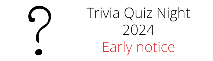 Trivia Quiz Night 2024 Early Notice